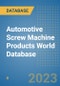 Automotive Screw Machine Products World Database - Product Thumbnail Image