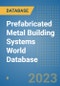 Prefabricated Metal Building Systems World Database - Product Thumbnail Image