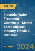 Industrial Water Treatment Chemicals - Market Share Analysis, Industry Trends & Statistics, Growth Forecasts 2019 - 2029- Product Image