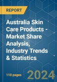 Australia Skin Care Products - Market Share Analysis, Industry Trends & Statistics, Growth Forecasts 2019 - 2029- Product Image