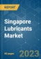 Singapore Lubricants Market - Growth, Trends, COVID-19 Impact, and Forecasts (2023-2028) - Product Image
