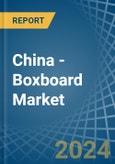 China - Boxboard - Market Analysis, Forecast, Size, Trends and Insights- Product Image