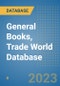 General Books, Trade World Database - Product Image