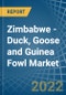 Zimbabwe - Duck, Goose and Guinea Fowl - Market Analysis, Forecast, Size, Trends and Insights - Product Thumbnail Image