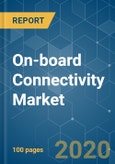 On-board Connectivity Market - Growth, Trends and Forecast (2020 - 2025)- Product Image