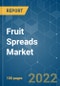 Fruit Spreads Market - Growth, Trends, COVID-19 Impact, and Forecasts (2022 - 2027) - Product Image