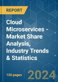 Cloud Microservices - Market Share Analysis, Industry Trends & Statistics, Growth Forecasts 2021 - 2029- Product Image