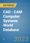 CAD - CAM Computer Systems World Database - Product Image