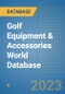 Golf Equipment & Accessories World Database - Product Image