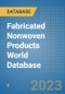 Fabricated Nonwoven Products World Database - Product Image