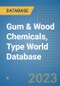 Gum & Wood Chemicals, Type World Database - Product Image