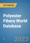 Polyester Fibers World Database - Product Image