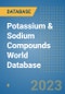 Potassium & Sodium Compounds World Database - Product Image