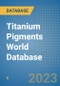 Titanium Pigments World Database - Product Image