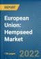 European Union: Hempseed Market - Product Thumbnail Image