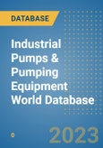 Industrial Pumps & Pumping Equipment World Database- Product Image