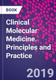 Clinical Molecular Medicine. Principles and Practice- Product Image