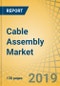 Cable Assembly Market by Product (Custom/Application Specific Assemblies, Rectangular Assemblies, Radio Frequency (RF) Assemblies, Circular Assemblies), Application (Automotive, Telecom, Industrial, Medical), and Geography - Global Forecast to 2025 - Product Thumbnail Image