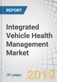 Integrated Vehicle Health Management Market by Type, Health Management Type, Channel, Vehicle Type (LDV & HDV), Repair Solution, Electric Vehicle Health Management Type & Region (Asia Pacific, Europe, North America, & RoW) - Global Forecast to 2027- Product Image