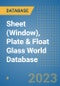 Sheet (Window), Plate & Float Glass World Database - Product Image