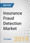 Insurance Fraud Detection Market by Component (Solutions, Service) Application Area (Claims Fraud, Identity Theft, Payment and Billing Fraud, & Money Laundering), Deployment Mode, Organization Size & Region - Global Forecast to 2024 - Product Thumbnail Image