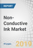 Non-Conductive Ink Market by Substrate (Glass, Ceramic, Acrylic), Application (PCB Panels, PV Panels, Led Packaging), and Region (North America, Europe, APAC, Middle East & Africa, South America) - Global Forecast to 2024- Product Image