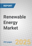 Renewable Energy: Technologies and Global Markets- Product Image