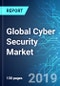 Global Cyber Security Market: Size, Trends and Forecasts (2019-2023) - Product Thumbnail Image