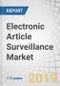 Electronic Article Surveillance Market by Component (Tags, Antennas & Detachers), Technology, End User and Geography - Global Forecast to 2024 - Product Thumbnail Image