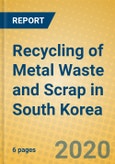 Recycling of Metal Waste and Scrap in South Korea- Product Image
