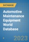 Automotive Maintenance Equipment World Database - Product Image