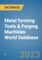 Metal forming Tools & Forging Machines World Database - Product Image