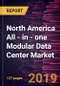 North America All - in - one Modular Data Center Market to 2027 - Regional Analysis and Forecasts by Customized Container Types; Deployment Type; End-Users - Product Thumbnail Image