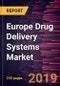Europe Drug Delivery Systems Market to 2027 - Regional Analysis and Forecasts by Route of Administration; Distribution Channel; and Application and Geography - Product Thumbnail Image