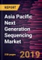 Asia Pacific Next Generation Sequencing Market to 2027 - Regional Analysis and Forecasts by Product; Service; Application; & End User, and Country - Product Thumbnail Image