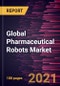 Global Pharmaceutical Robots Market Forecast to 2028 - COVID-19 Impact and Global Analysis By Product (Collaborative Pharmaceutical Robots, and Traditional Robots); Application; End User; and Geography - Product Thumbnail Image