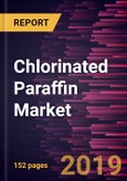 Chlorinated Paraffin Market to 2027 - Global Analysis and Forecasts by Product Type, Application- Product Image