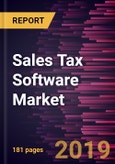Sales Tax Software Market to 2027 - Global Analysis and Forecasts by Component; Deployment Type; and Industry Vertical- Product Image