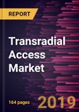 Transradial Access Market to 2027 - Global Analysis and Forecasts by Product; Application; End User and Geography- Product Image