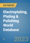 Electroplating, Plating & Polishing World Database - Product Image