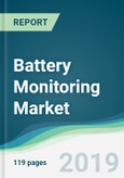 Battery Monitoring Market - Forecasts from 2019 to 2024- Product Image