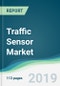 Traffic Sensor Market - Forecasts from 2019 to 2024 - Product Thumbnail Image