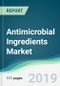 Antimicrobial Ingredients Market - Forecasts from 2019 to 2024 - Product Thumbnail Image