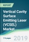 Vertical Cavity Surface Emitting Laser (VCSEL) Market - Forecasts from 2019 to 2024 - Product Thumbnail Image