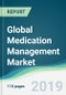 Global Medication Management Market - Forecasts from 2019 to 2024 - Product Thumbnail Image