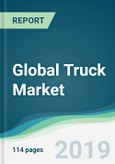Global Truck Market - Forecasts from 2019 to 2024- Product Image