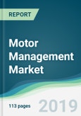Motor Management Market - Forecasts from 2019 to 2024- Product Image