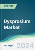 Dysprosium Market - Forecasts from 2019 to 2024- Product Image