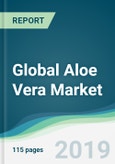 Global Aloe Vera Market - Forecasts from 2019 to 2024- Product Image