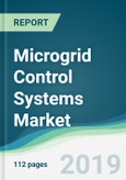 Microgrid Control Systems Market - Forecasts from 2019 to 2024- Product Image